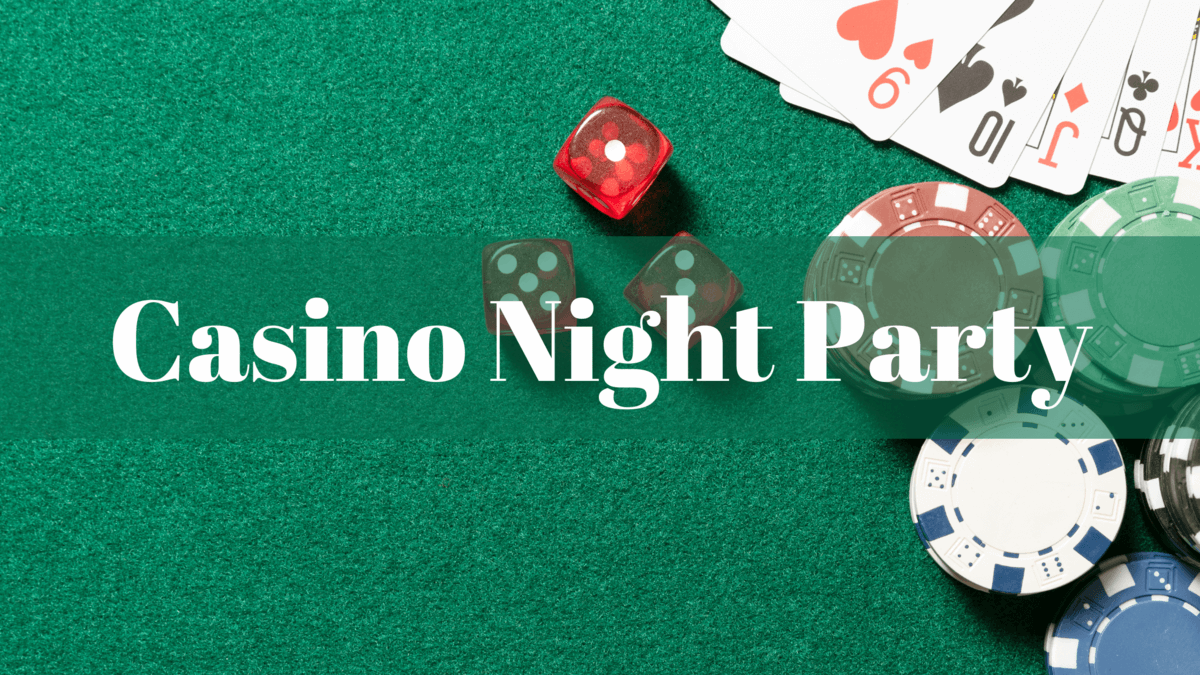 Roll the Dice Casino Night Party Ideas for a HighStakes Evening of F