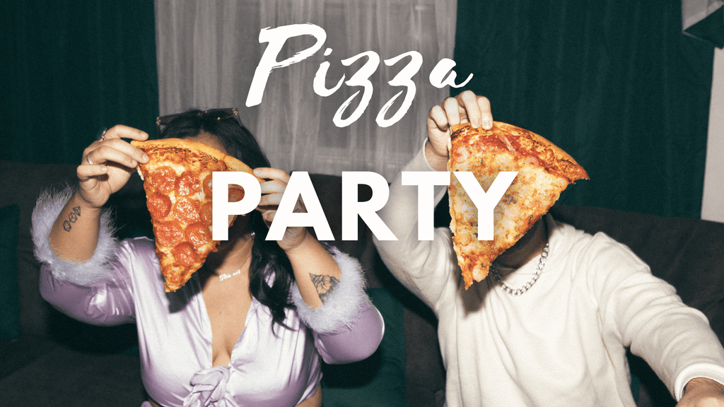pizza party ideas