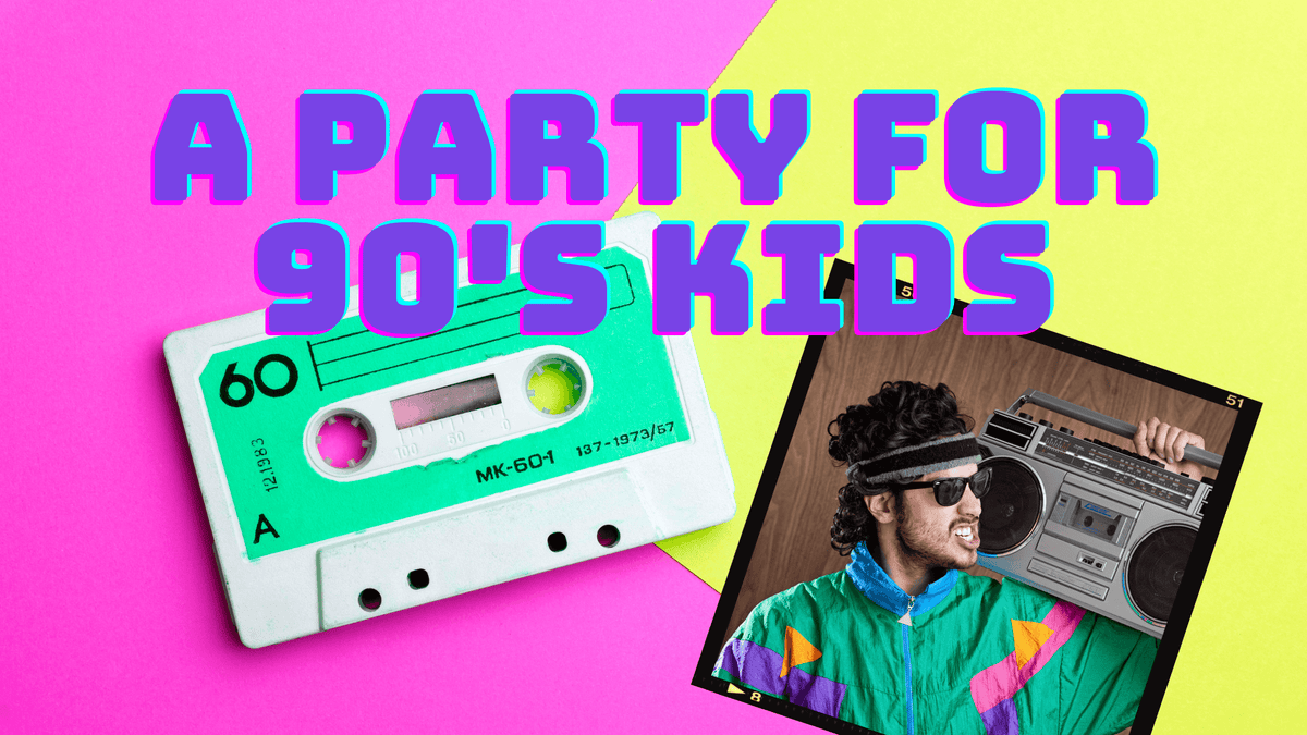 Rad Party Totally Rad! 9 Ideas for a 90s Theme Party That Will Make You Feel Lik ...