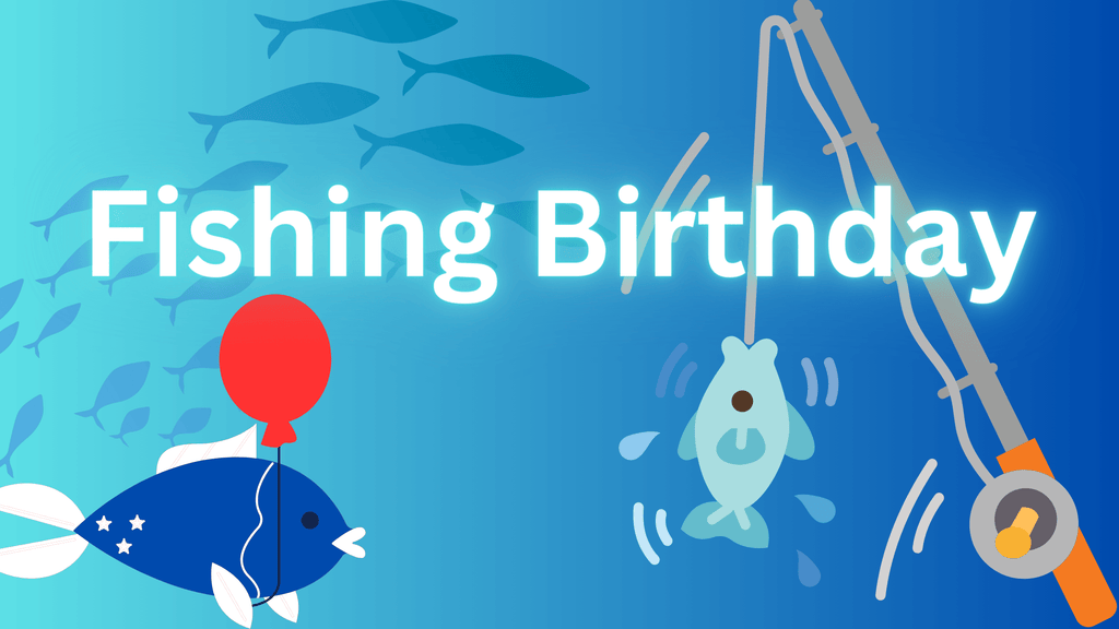 Fishing-Themed Birthday Party