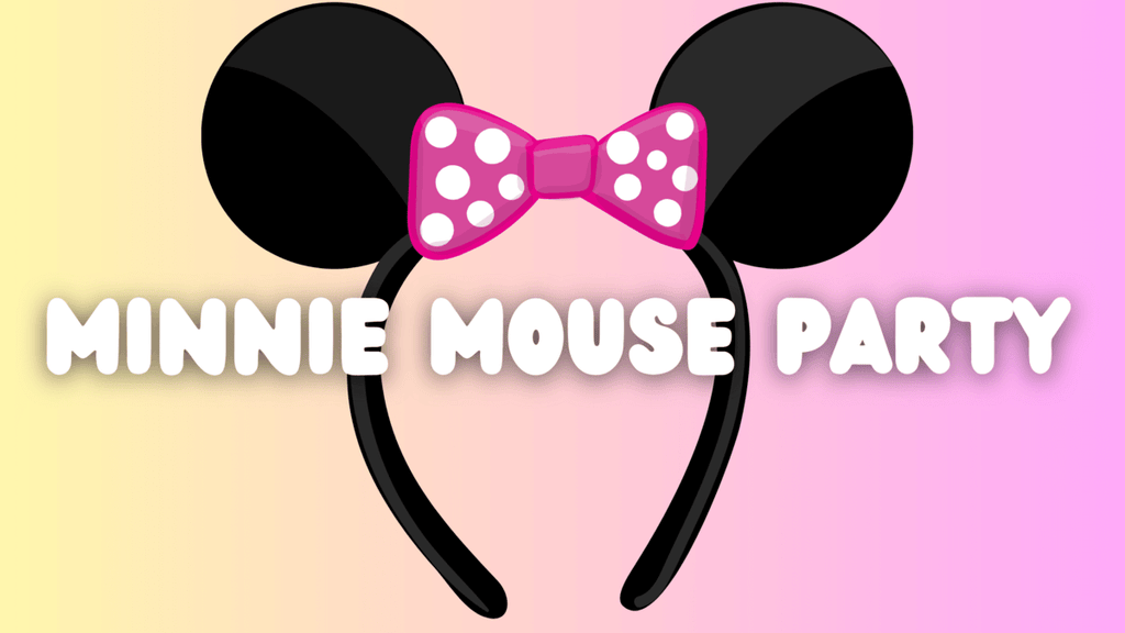 Minnie Mouse Party